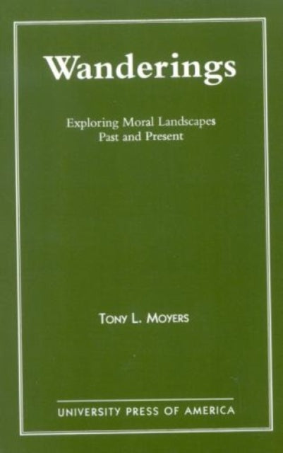 Book cover of: Wanderings. By: Tony L. Moyers