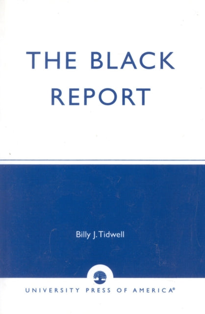 Book cover of: Black Report. By: Billy Tidwell
