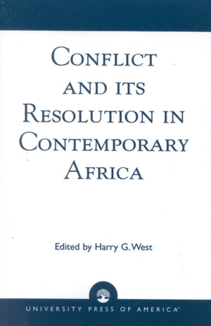 Conflict and its Resolution in Contemporary Africa