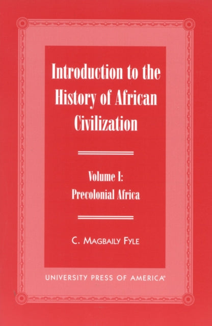 Book cover of: Introduction to the History of African Civilization