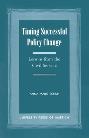 Timing Successful Policy Change