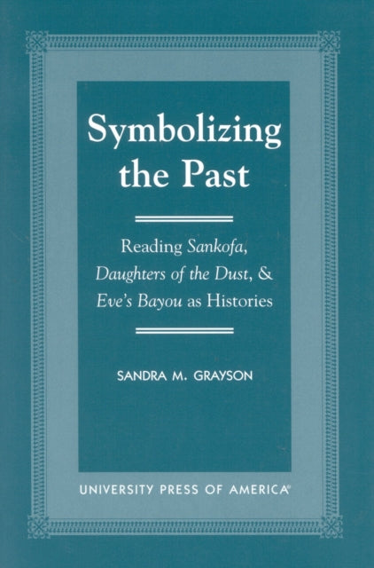Book cover of: Symbolizing the Past