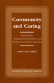 Book cover of: Community and Caring. By: Harley Carl Schreck