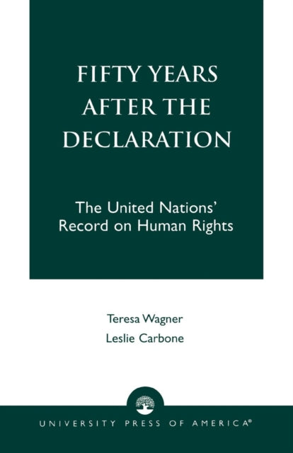 Fifty Years After the Declaration