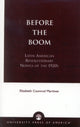 Book cover of: Before the Boom. By: Elizabeth Coonrod Mart'nez