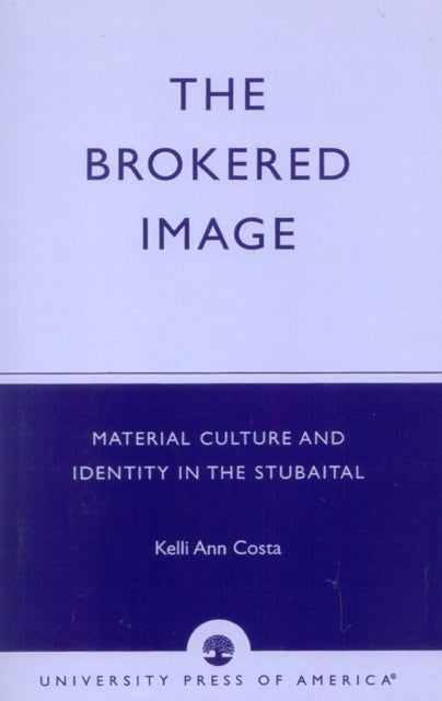 Book cover of: Brokered Image. By: Kelli Ann Costa