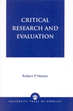 Critical Research and Evaluation