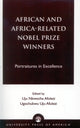 Book cover of: African and Africa-Related Nobel Prize Winners. By: Afulezi Ugochukwu Uju