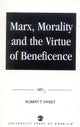 Book cover of: Marx, Morality and the Virtue of Beneficence