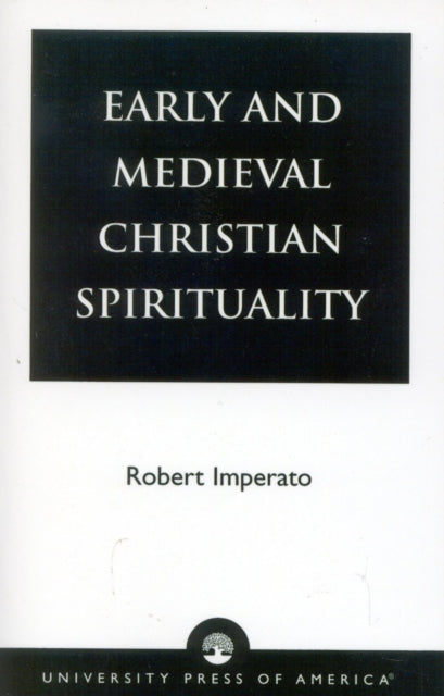 Early and Medieval Christian Spirituality