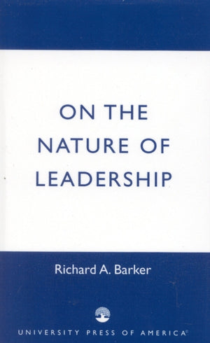 On the Nature of Leadership