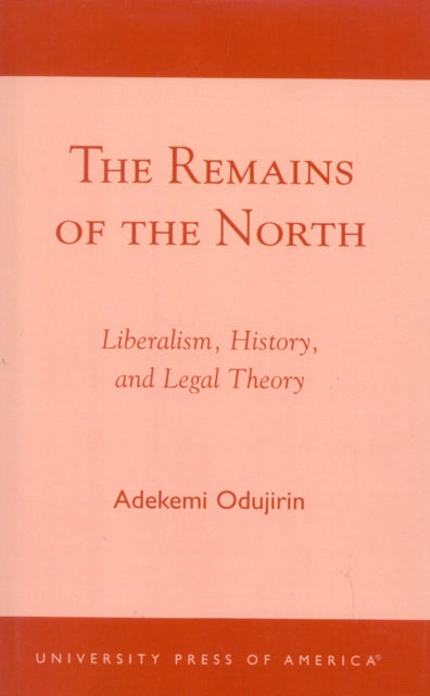 The Remains of the North