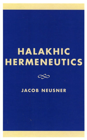 Halakhic Hermeneutics