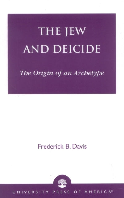 The Jew and Deicide