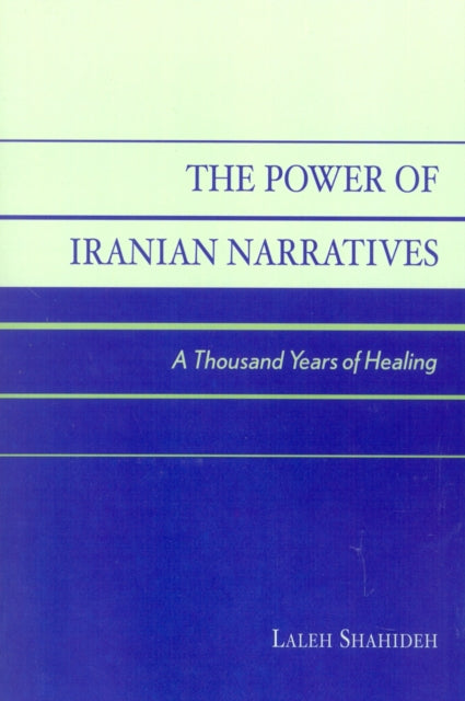 Book cover of: Power of Iranian Narratives