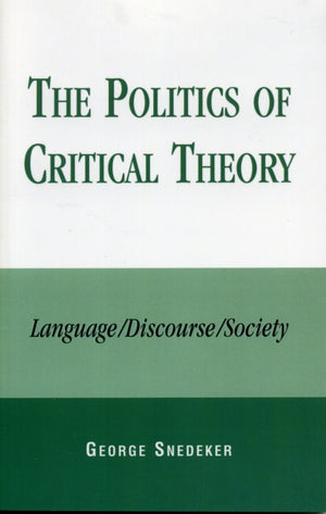 Politics of Critical Theory