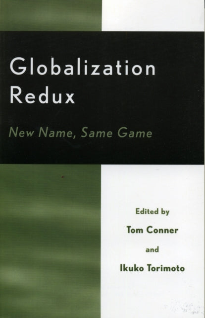 Book cover of: Globalization Redux. By: Conner Tom