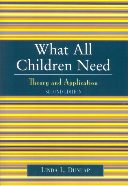 What All Children Need