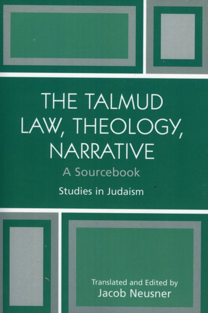Book cover of: Talmud Law, Theology, Narrative. By: Jacob Neusner