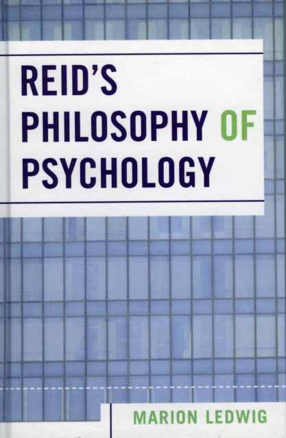Reid's Philosophy of Psychology
