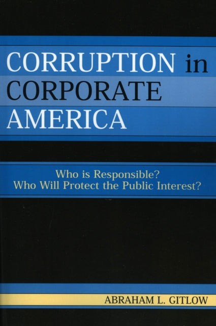 Book cover of: Corruption in Corporate America. By: Abraham L. Gitlow