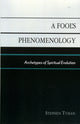 Book cover of: Fool's Phenomenology. By: Stephen Tyman