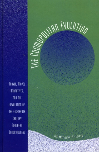 Book cover of: Cosmopolitan Evolution. By: Matthew W. Binney