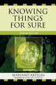 Book cover of: Knowing Things for Sure. By: Mariano Artigas