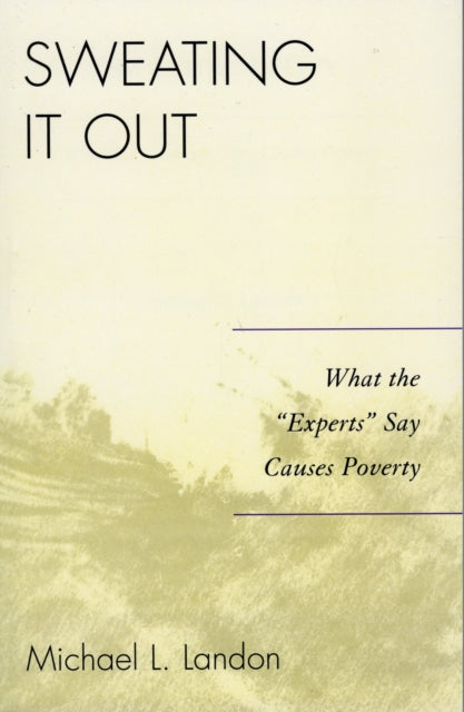 Book cover of: Sweating It Out. By: Michael L. Landon