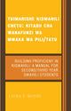 Book cover of: Tuimarishe Kiswahili Chetu / Building Proficiency in Kiswahili. By: Lioba J. Moshi