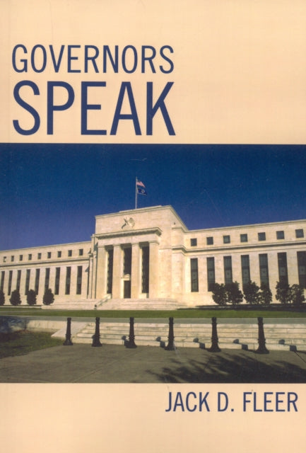 Book cover of: Governors Speak. By: Jack D. Fleer