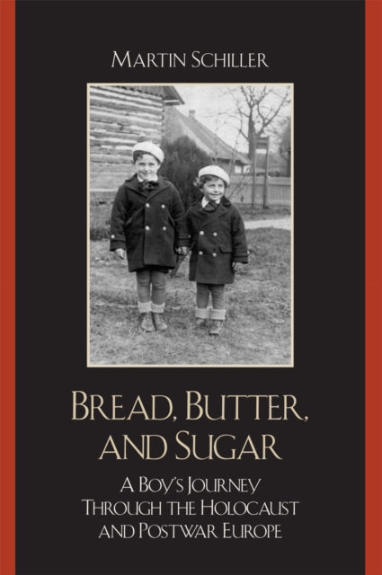 Book cover of: Bread, Butter, and Sugar. By: Martin Schiller