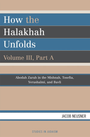 How the Halakhah Unfolds