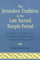 Book cover of: Jerusalem Tradition in the Late Second Temple Period. By: Heerak Christian Kim