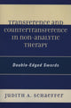 Book cover of: Transference and Countertransference in Non-Analytic Therapy. By: Judith A. Schaeffer