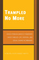 Book cover of: Trampled No More. By: Otrude Nontobeko Moyo
