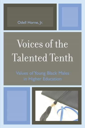 Voices of the Talented Tenth