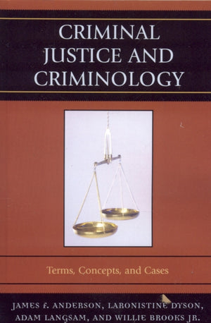 Criminal Justice and Criminology