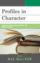 Book cover of: Profiles in Character. By: Max Malikow
