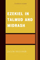 Book cover of: Ezekiel in Talmud and Midrash. By: Jacob Neusner