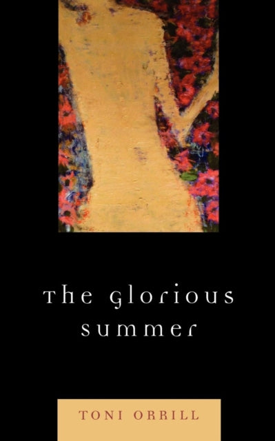 Book cover of: Glorious Summer. By: Toni Orrill