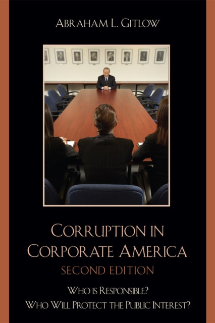 Book cover of: Corruption in Corporate America. By: Gitlow Abraham, Abraham L. Gitlow
