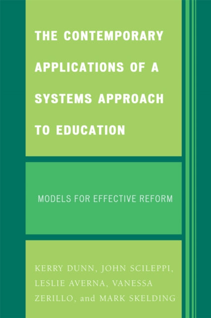 Book cover of: Contemporary Applications of a Systems Approach to Education. By: Dunn Kerry