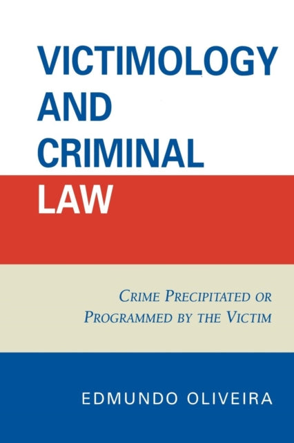 Book cover of: Victimology and Criminal Law. By: Edmundo Oliveira