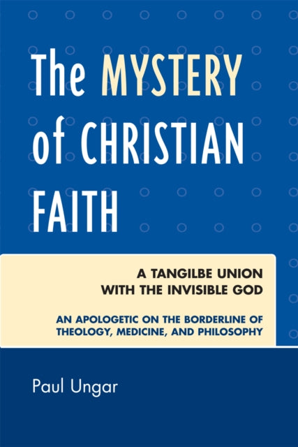 The Mystery of Christian Faith