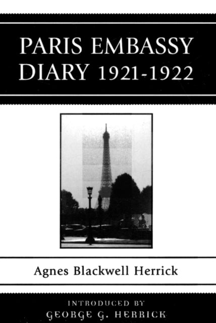 Book cover of: Paris Embassy Diary 1921D1922. By: Agnes Blackwell Herrick