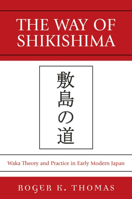 Book cover of: Way of Shikishima. By: Roger K. Thomas