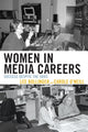 Book cover of: Women in Media Careers. By: Lee Bollinger