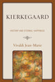Book cover of: Kierkegaard. By: Vivaldi Jean-Marie