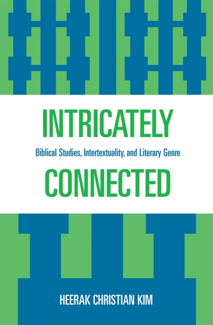 Book cover of: Intricately Connected. By: H. C. Kim